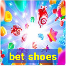 bet shoes