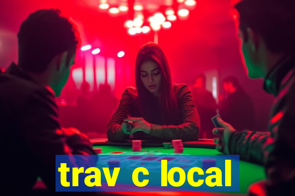 trav c local