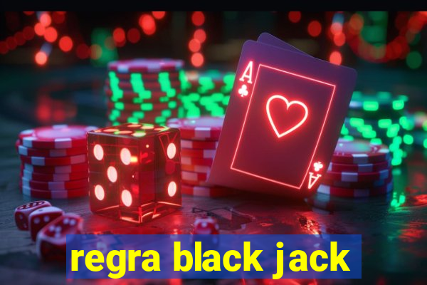 regra black jack