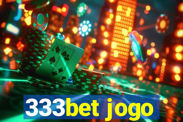 333bet jogo