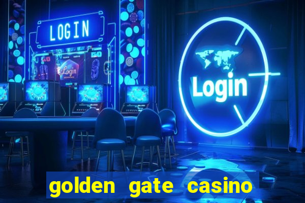 golden gate casino and hotel