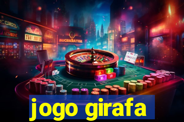 jogo girafa