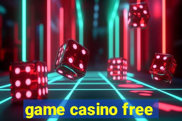 game casino free