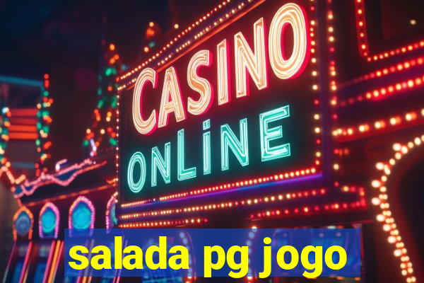 salada pg jogo