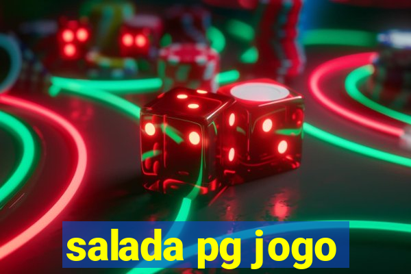 salada pg jogo