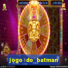 jogo do batman para celular