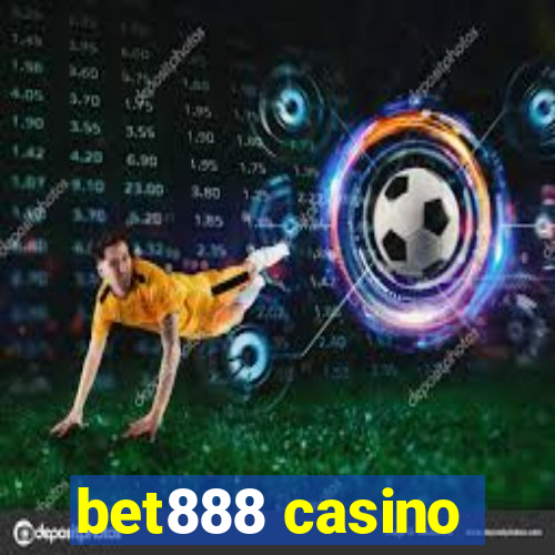 bet888 casino