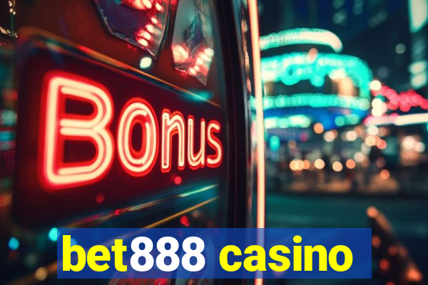 bet888 casino