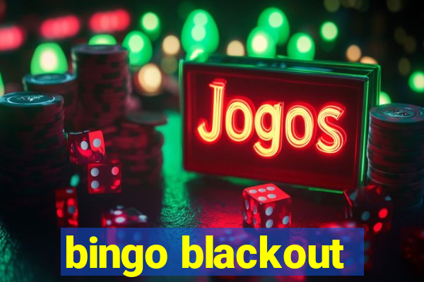 bingo blackout