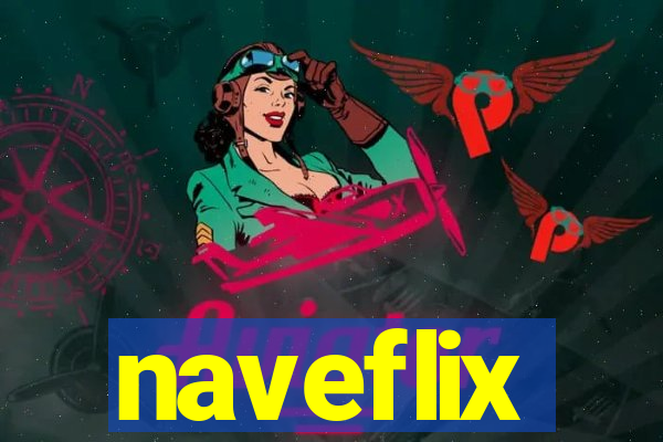 naveflix