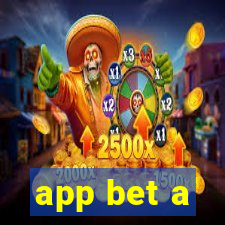 app bet a