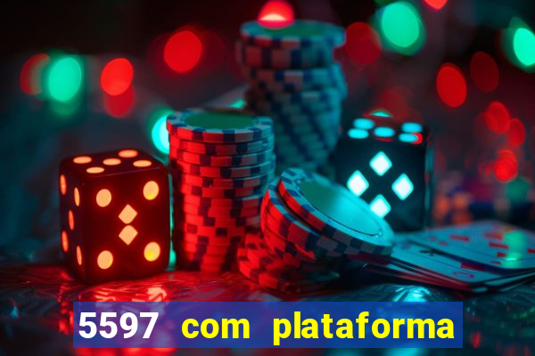 5597 com plataforma de jogos