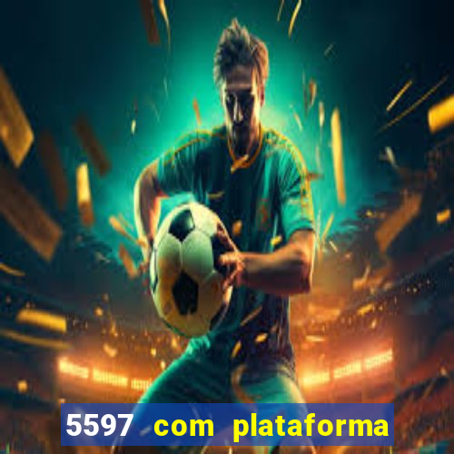 5597 com plataforma de jogos