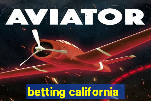 betting california