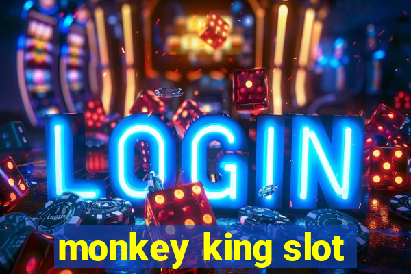 monkey king slot