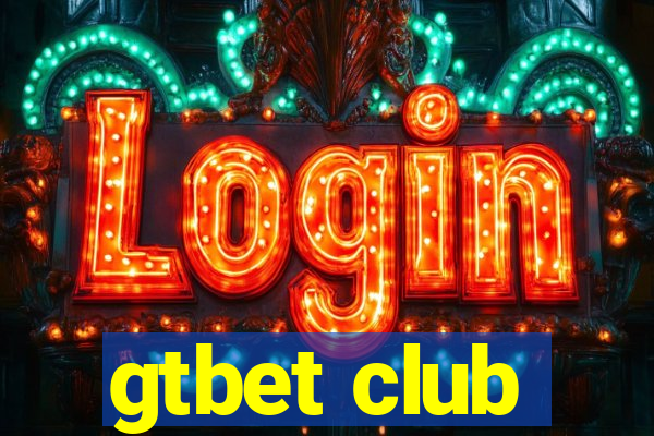 gtbet club