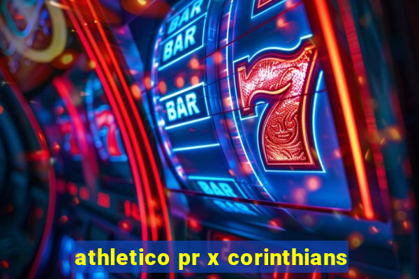 athletico pr x corinthians