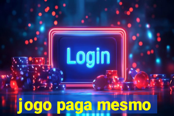 jogo paga mesmo