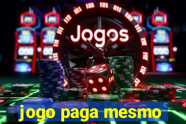 jogo paga mesmo