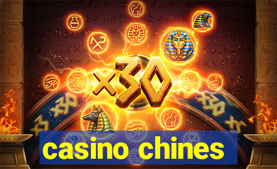 casino chines