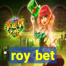 roy bet