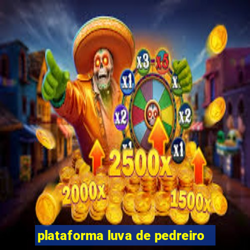 plataforma luva de pedreiro