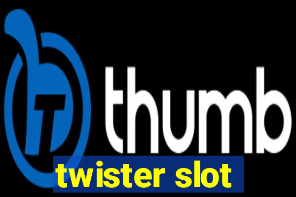 twister slot