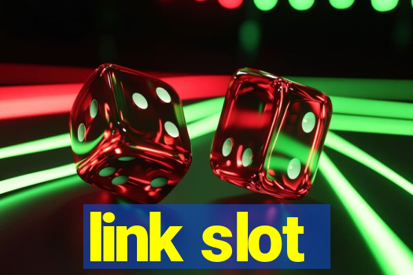 link slot