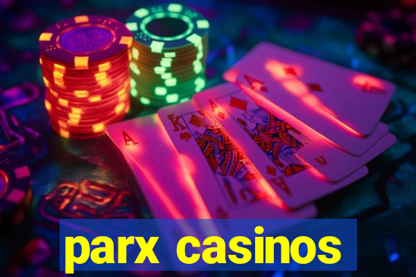 parx casinos