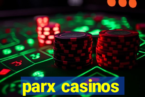 parx casinos