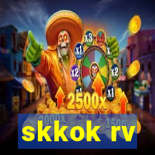 skkok rv