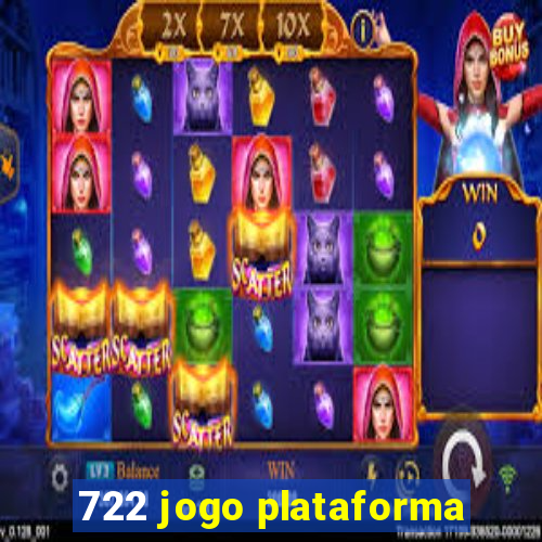 722 jogo plataforma