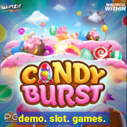 demo. slot. games.