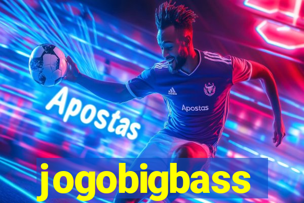 jogobigbass