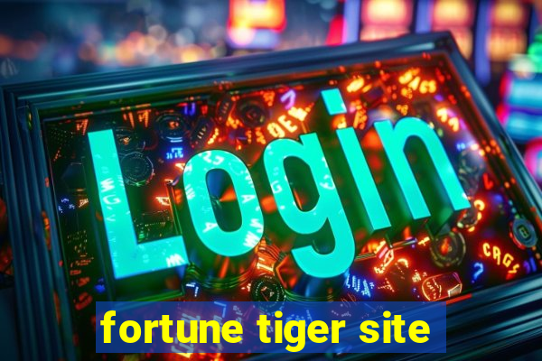 fortune tiger site