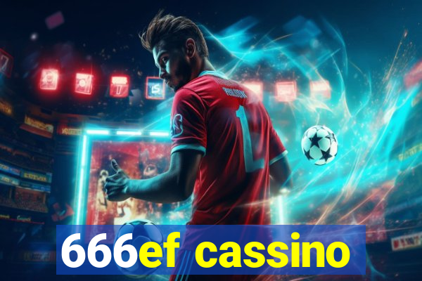 666ef cassino