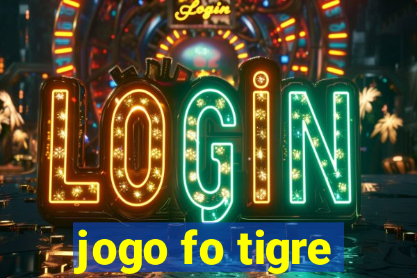 jogo fo tigre