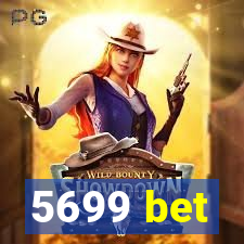 5699 bet