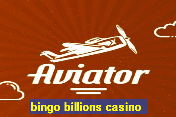 bingo billions casino