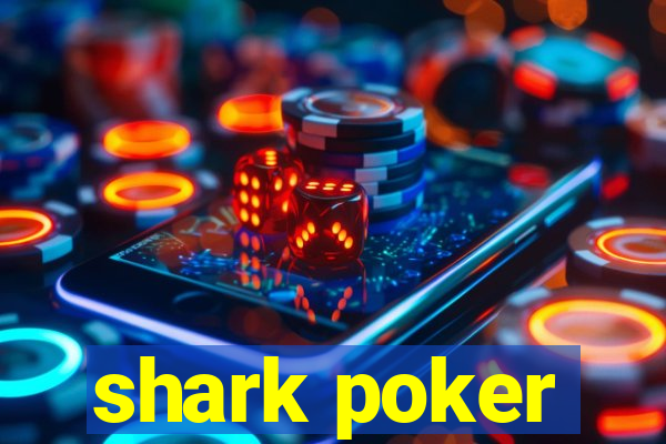 shark poker