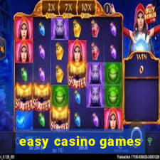 easy casino games