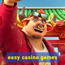 easy casino games