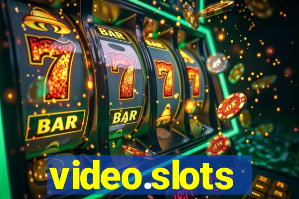 video.slots