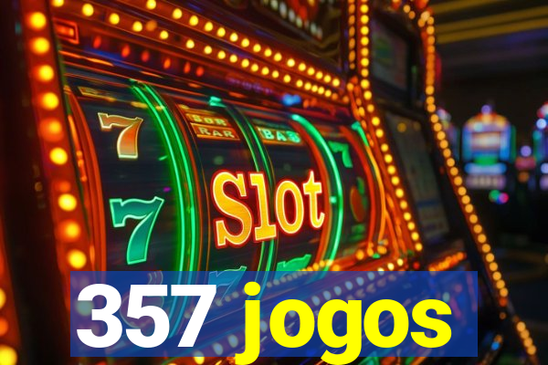 357 jogos