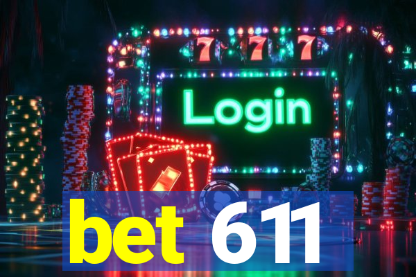 bet 611