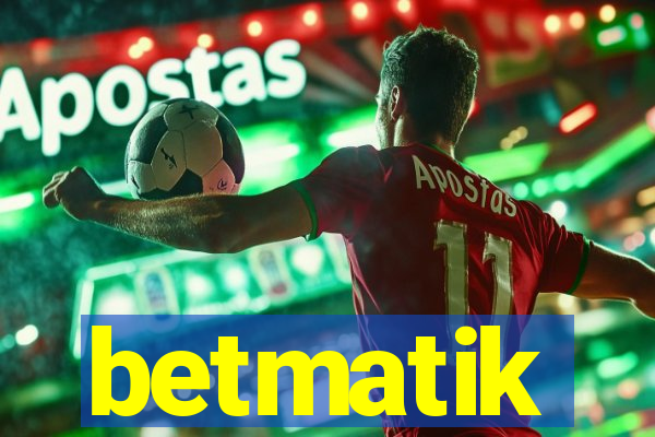 betmatik