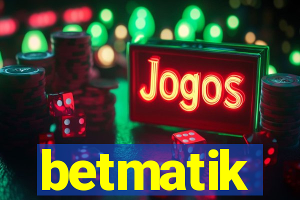 betmatik