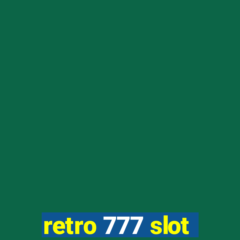 retro 777 slot