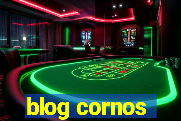 blog cornos