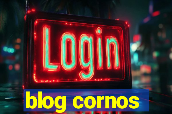 blog cornos